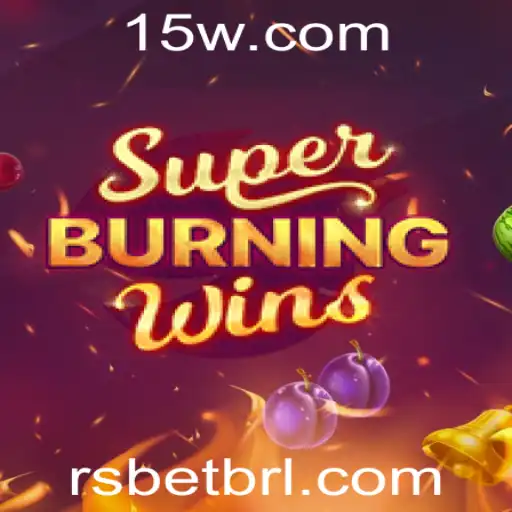 Descubra o Mundo Empolgante de SuperBurningWins com RSBET